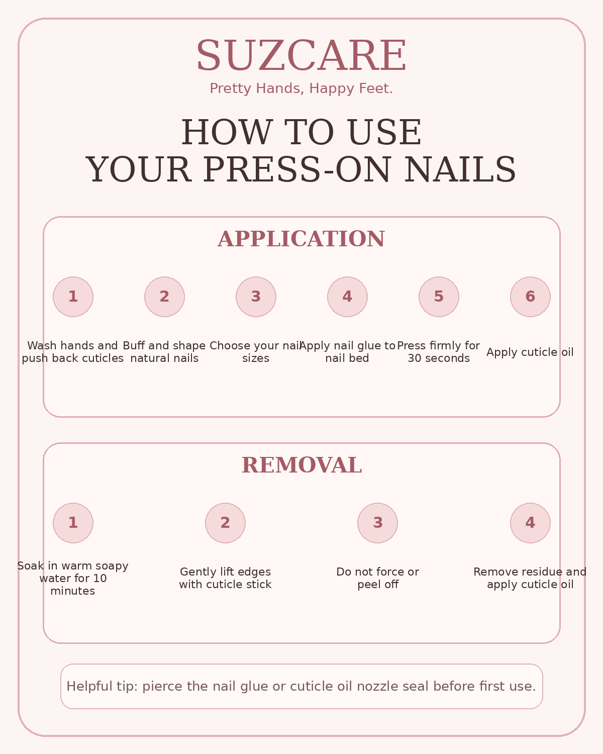Suzcare application and removal instructions for press-on nails.